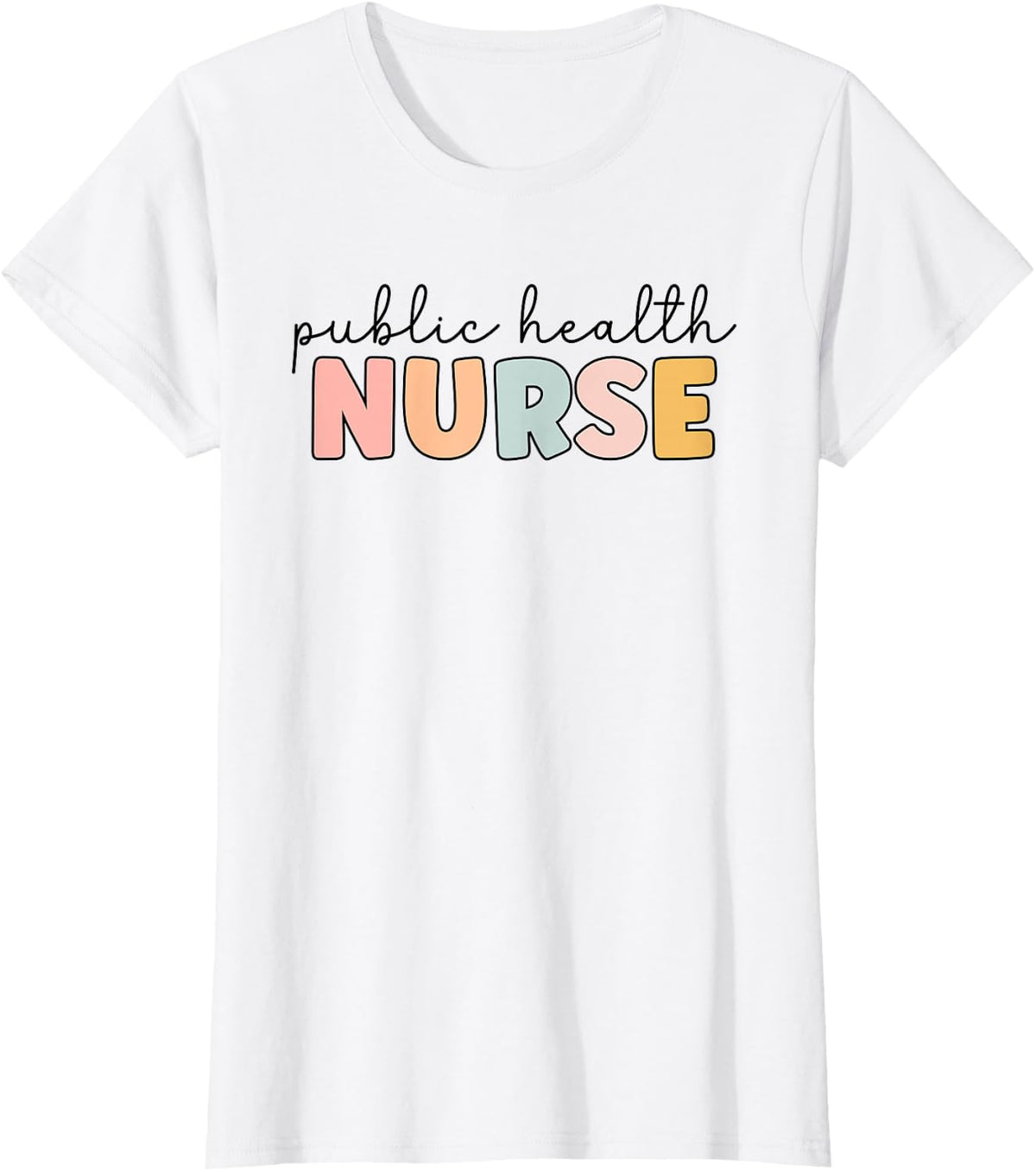 Public Health Nurse Public Health Nursing Nurse life T-Shirt - White