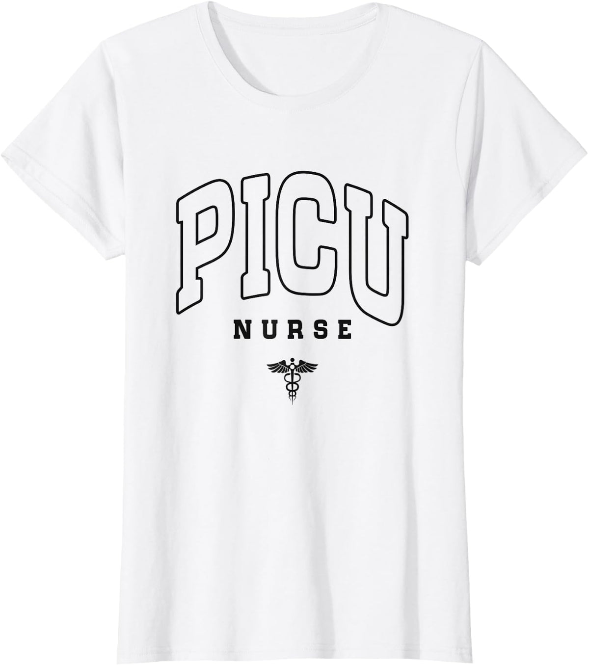 Funny PICU Nurse Pediatric Intensive Care Unit Nurse Day T-Shirt - White
