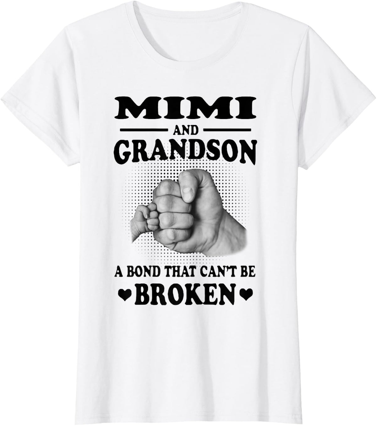 Mimi And Grandson A Bond That Can't Be Broken Gift T-Shirt - White