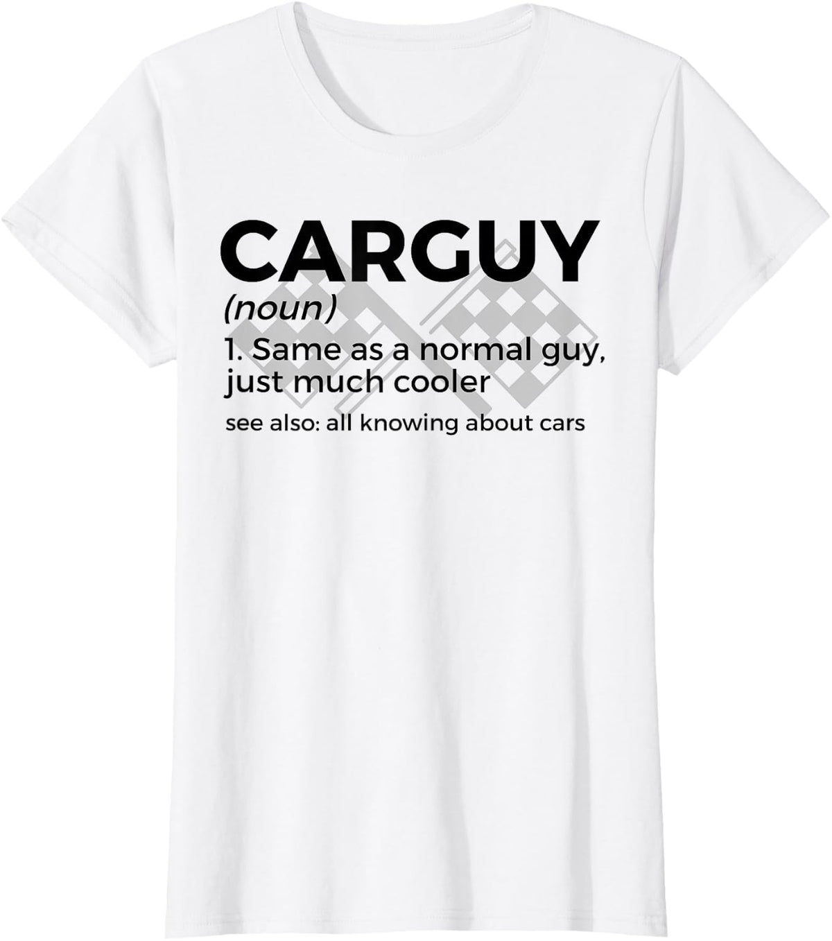 Car Guy Definition T-Shirt - White