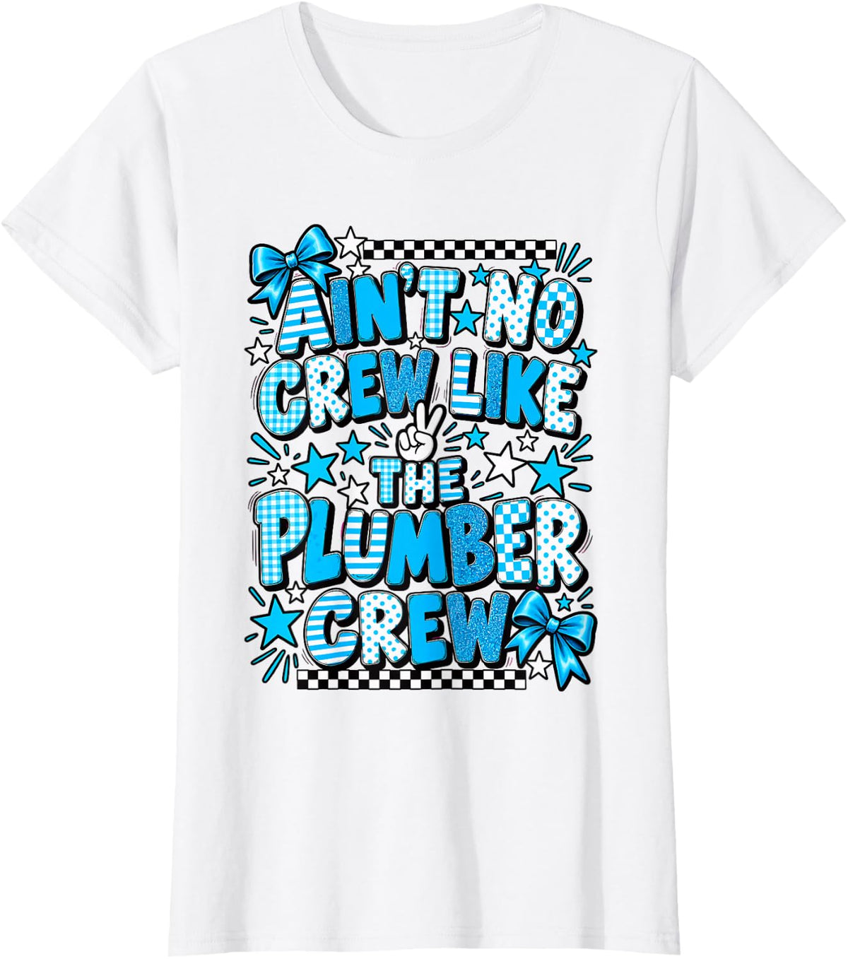 Ain't No Crew Like The Plumber Crew T-Shirt - White