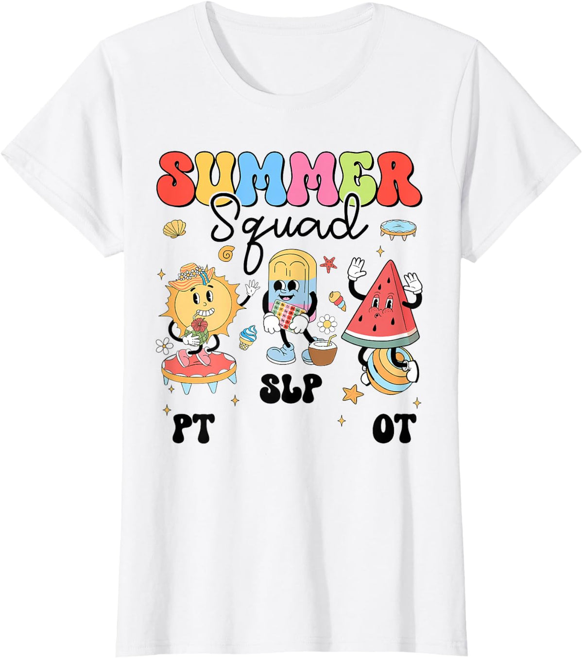 Groovy Summer Squad Therapy PT OT SLP Team Summer Therapist T-Shirt - White