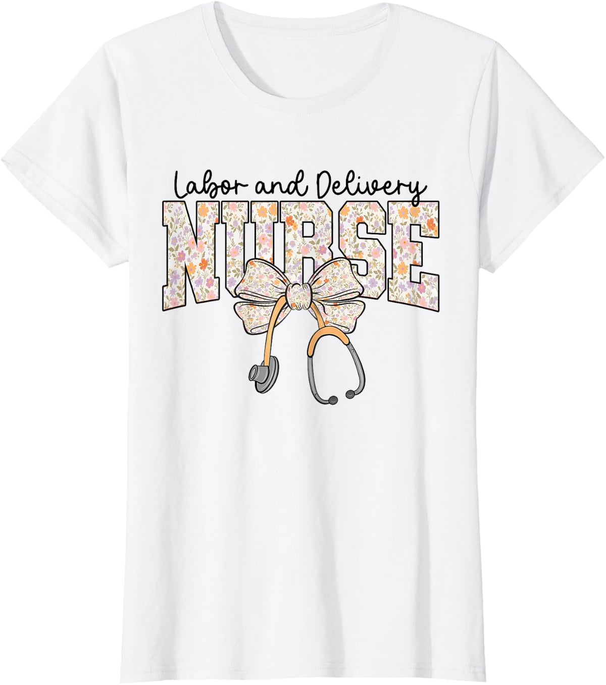 Labor and Delivery Nurse Stethoscope Coquette Bow Graduation Tee T-Shirt - White