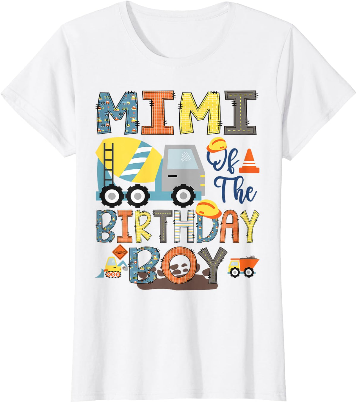 Mimi Of The Birthday Boy Construction Worker Bday Party T-Shirt - White