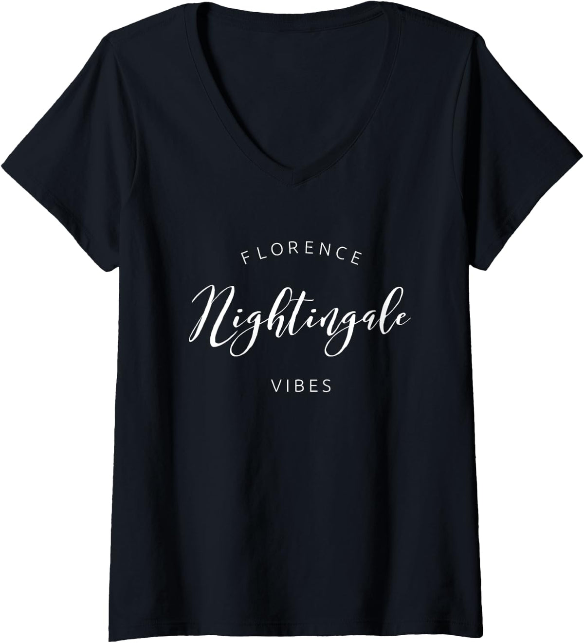 Womens Florence Nightingale Vibes Design For Nurses V-Neck T-Shirt - Black