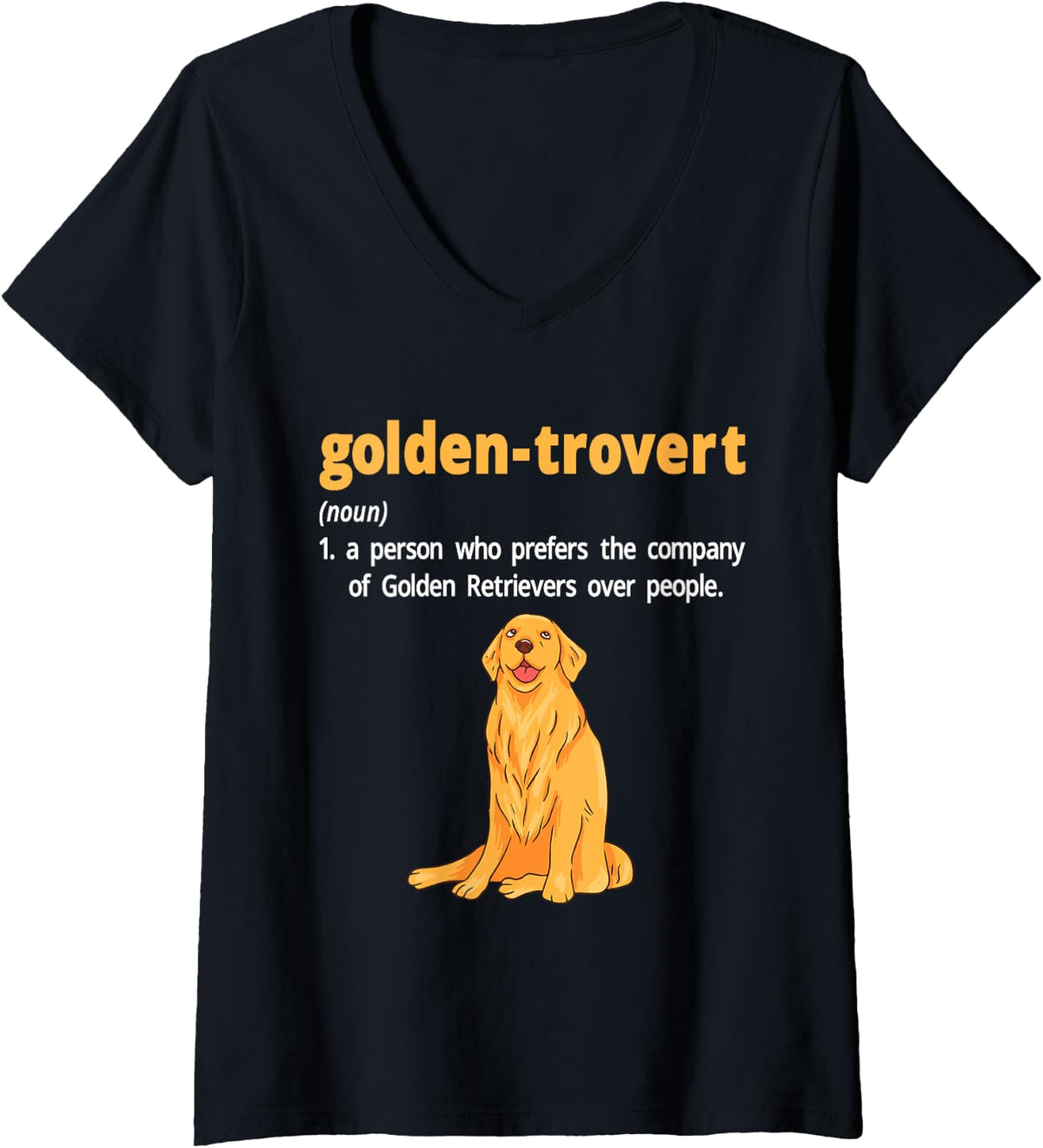 Womens Golden-trovert Humor Definition Introvert Golden Retriever V-Neck T-Shirt - Black
