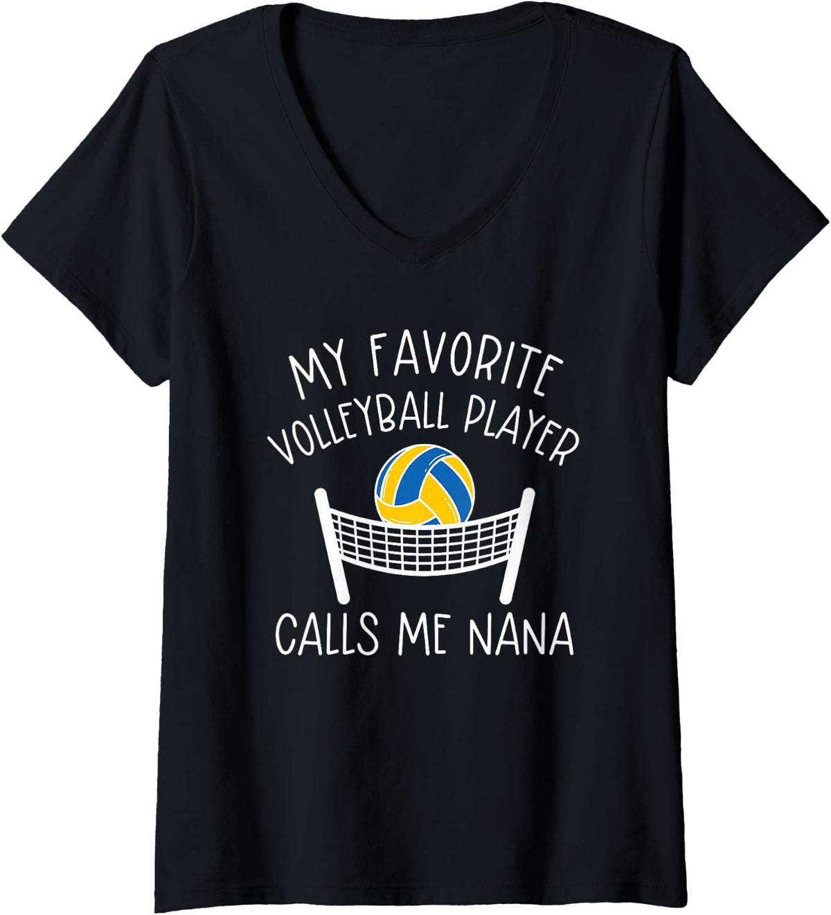 Women's Volleyball Nana My Favorite Volleyball Player Calls Me Nana V-Neck T-Shirt - Black