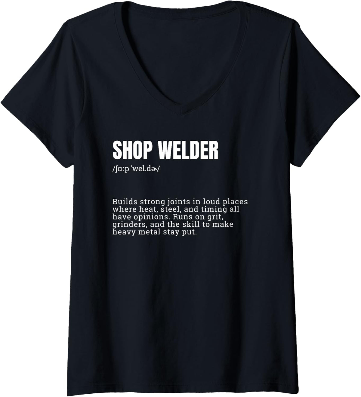 Women's Shop Welder Dictionary Definition - Welding Quote V-Neck T-Shirt - Black