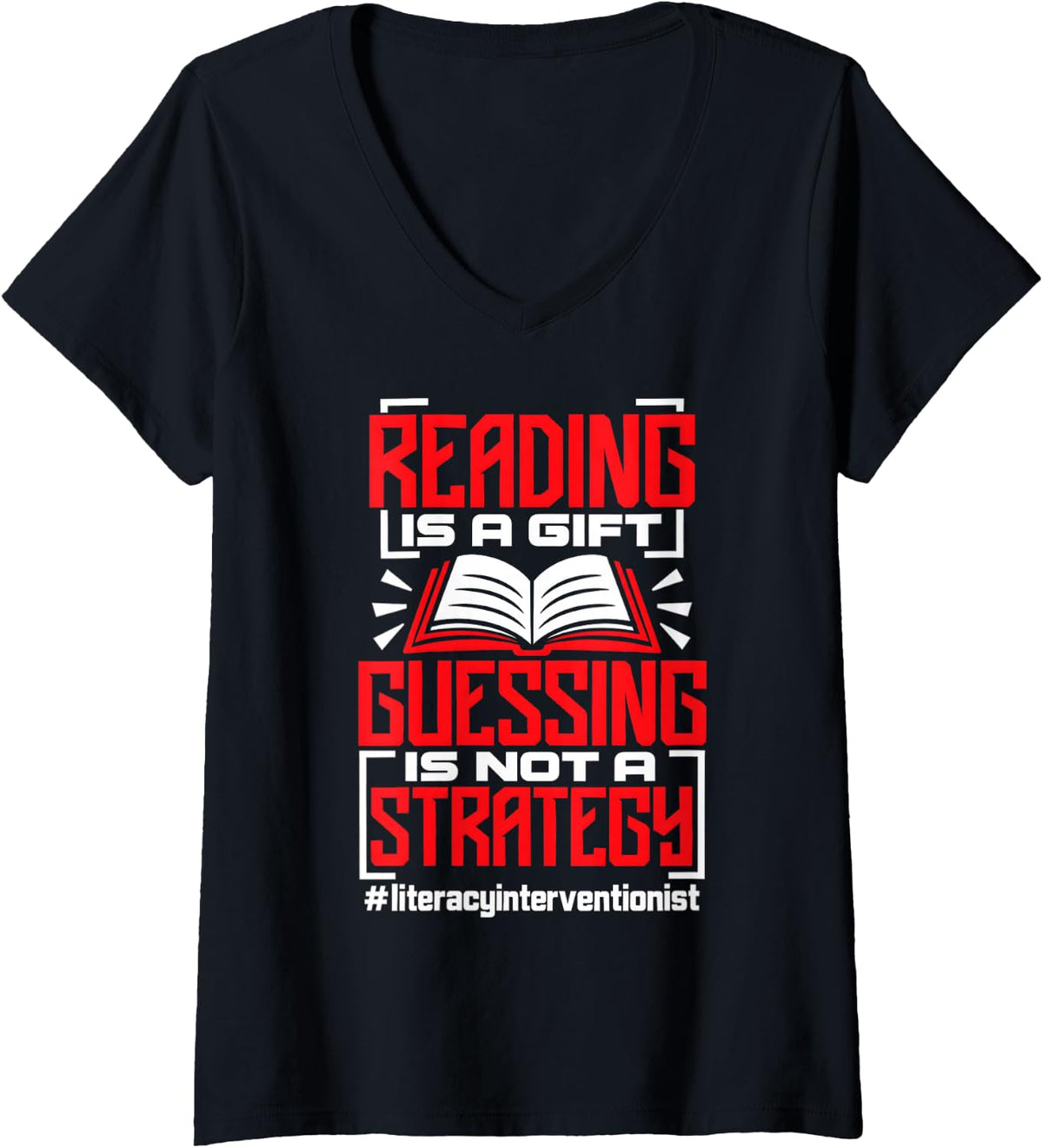 Women's Literacy Interventionist Guessing is Not A Strategy Book V-Neck T-Shirt - Black