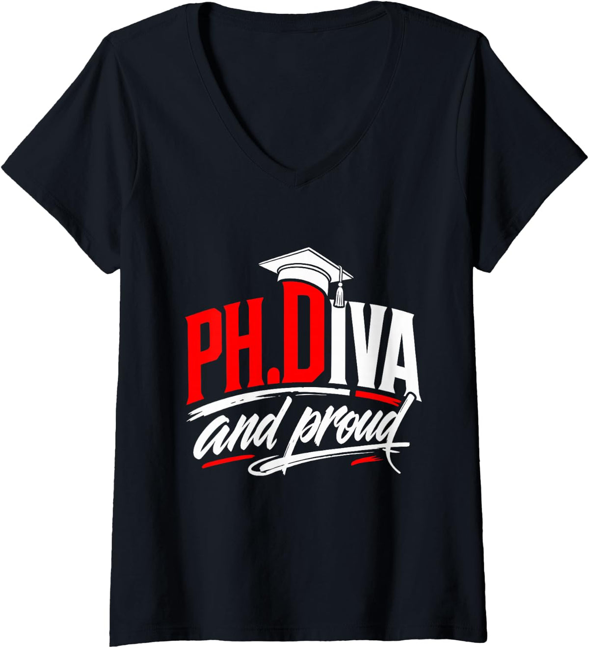 Women's Doctoral Degree Ph.Diva and Proud Doctorate Women V-Neck T-Shirt - Black