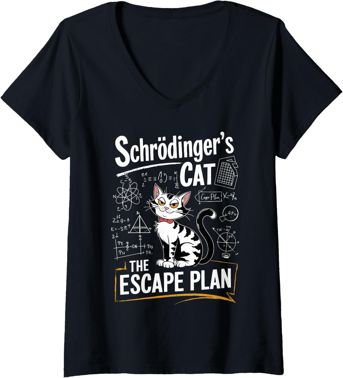 Women's Schrödinger's Cat Escape Plan Science Physics Enthusiasts V-Neck T-Shirt - Black