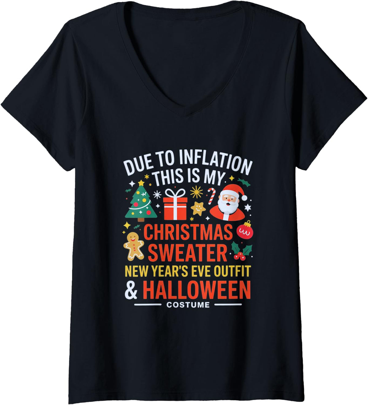 Women's Due to Inflation Fun Halloween New Year's Eve Christmas 2026 V-Neck T-Shirt - Black