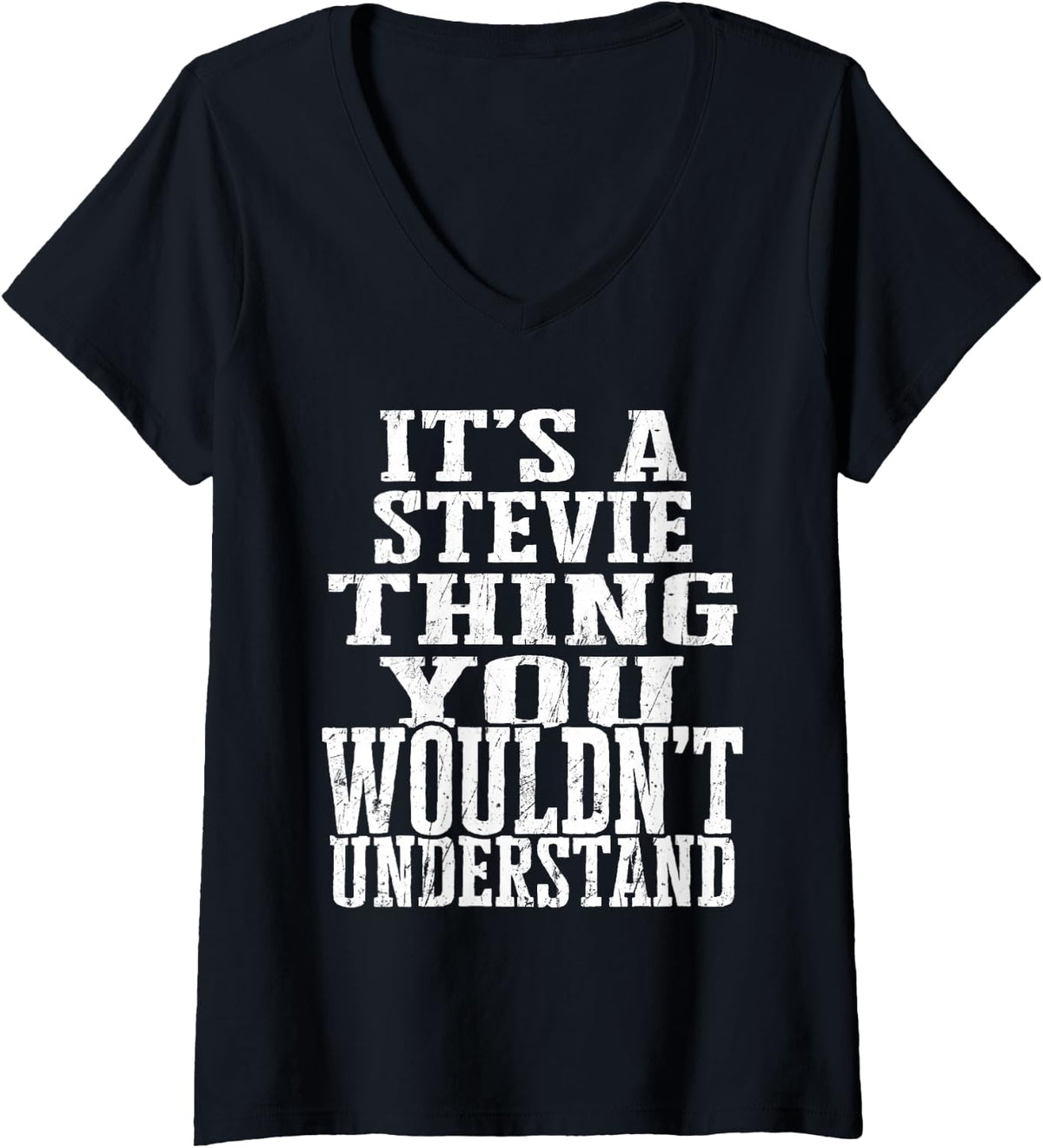 Women's It's A Stevie Thing Matching Family Reunion First Last Name V-Neck T-Shirt - Black