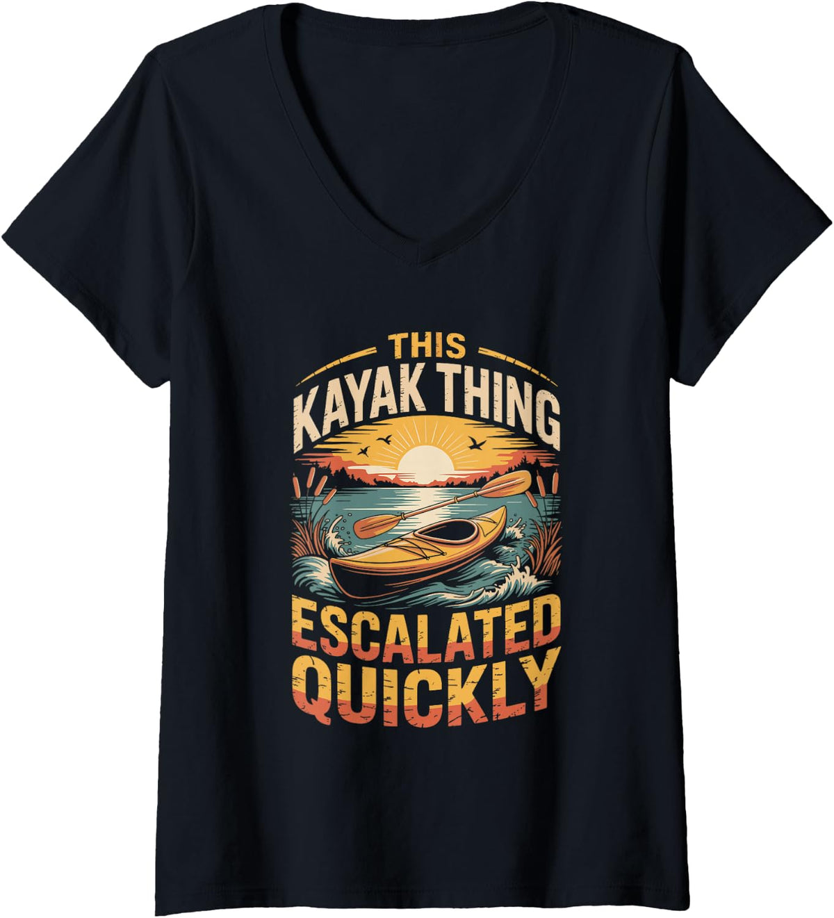 Women's This Kayak Thing Escalated Quickly V-Neck T-Shirt - Black