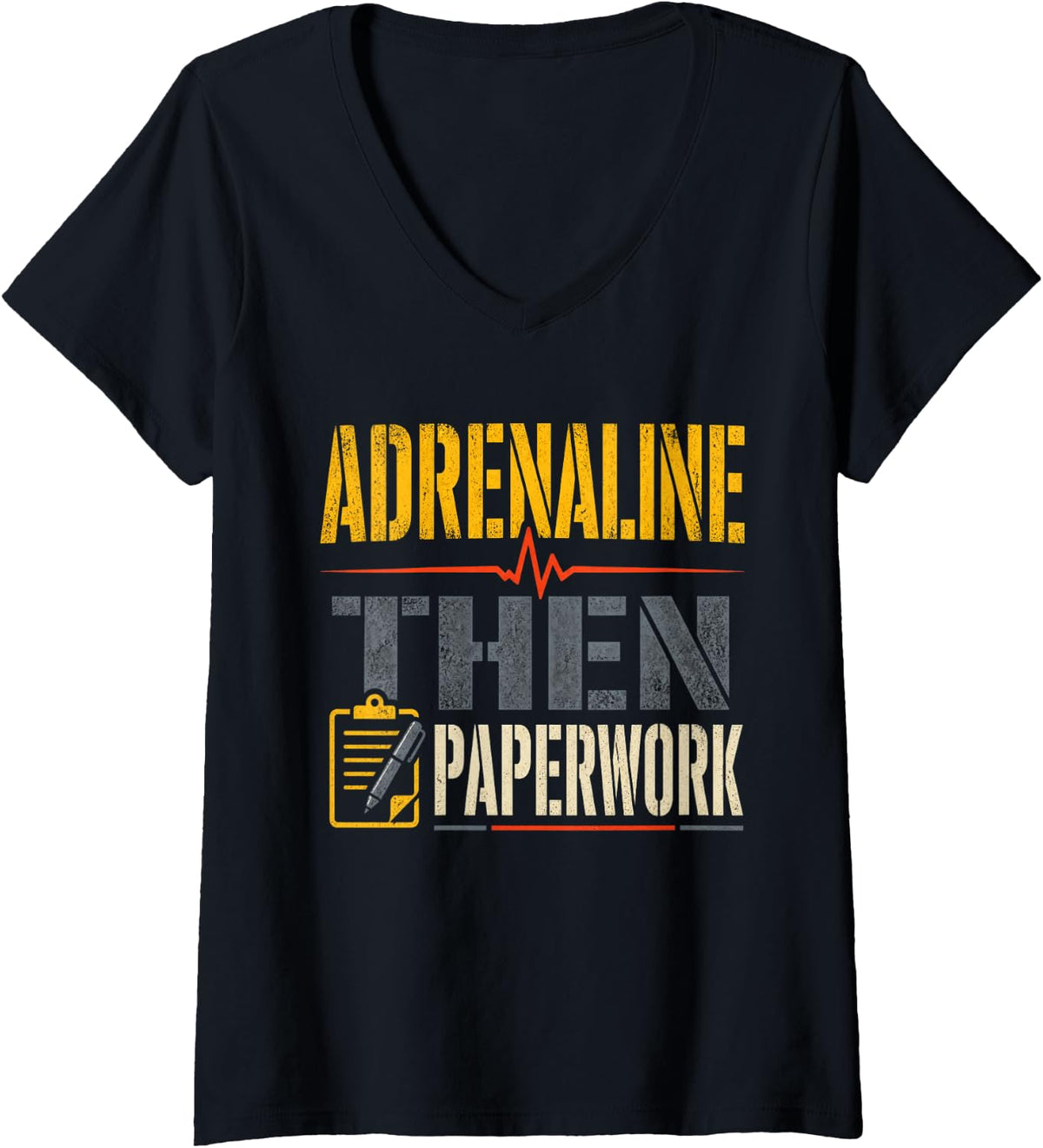 Women's Adrenaline Then Paperwork Firefighter Paramedic V-Neck T-Shirt - Black