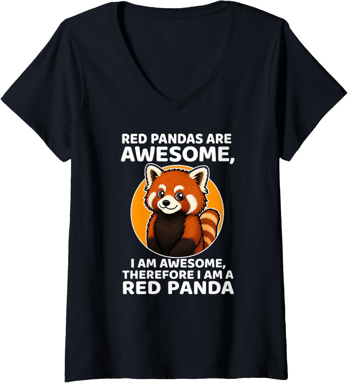 Women's Red Panda Lover Awesome Quote V-Neck T-Shirt - Black