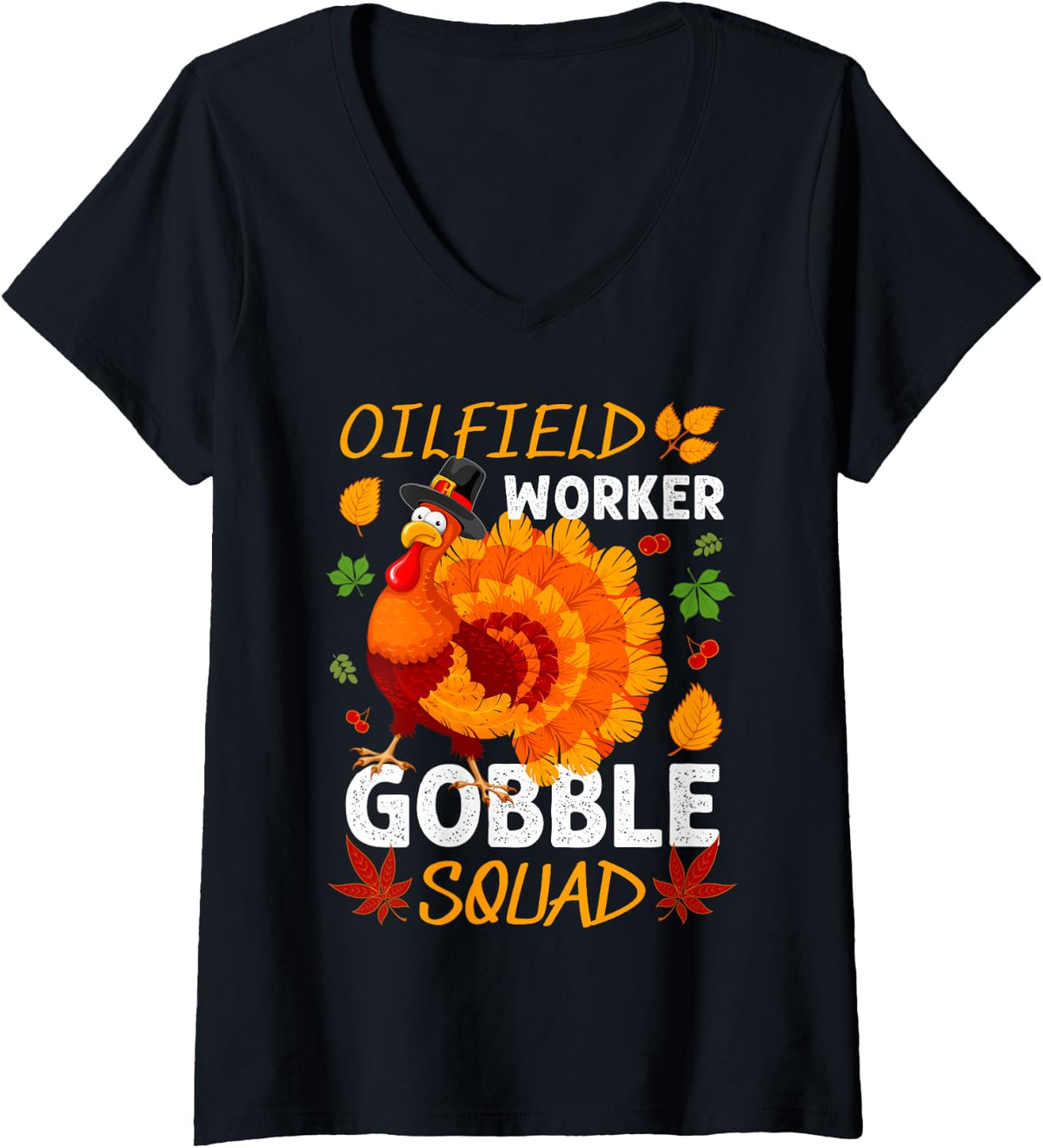 Women's Oilfield Worker Gobble Squad Turkey Thanksgiving Fall V-Neck T-Shirt - Black