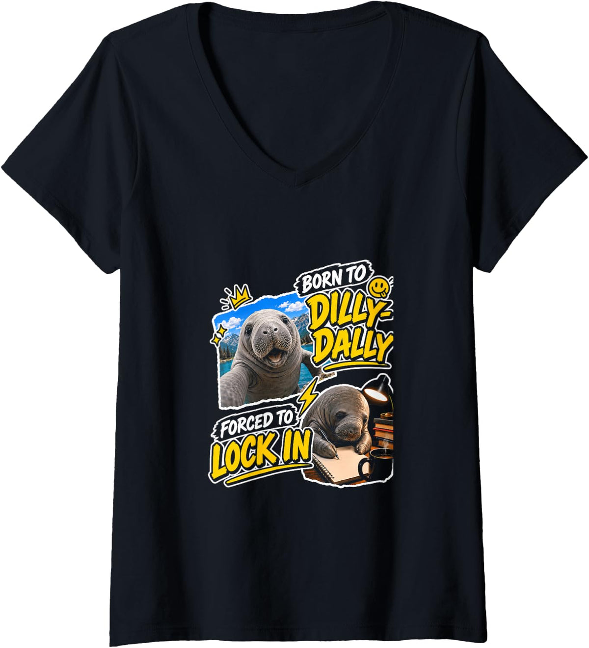 Women's Manatee Born to Dilly Dally Forced to Lock in Meme Funny V-Neck T-Shirt - Black