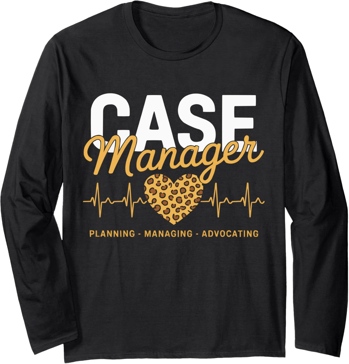 Nurses Case Manager with Heart RN Leopard Case Management Long Sleeve T-Shirt - Adult Unisex Black