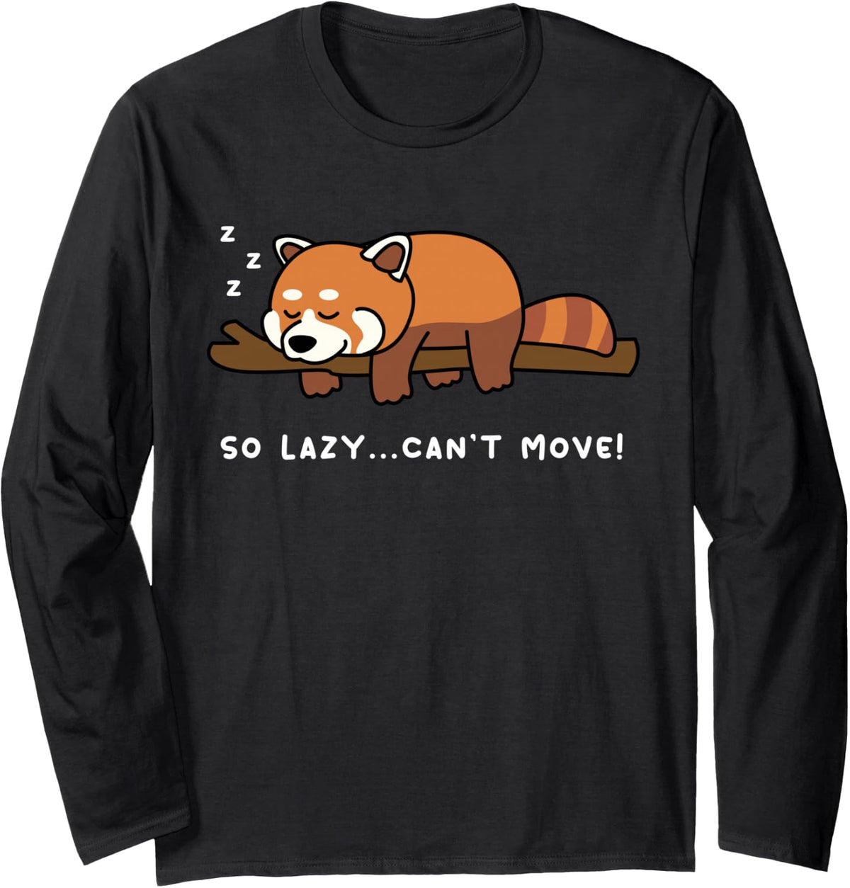 Lazy Person Design for Red Panda Lover | Red Panda Bear Long Sleeve T-Shirt - Adult Unisex Black
