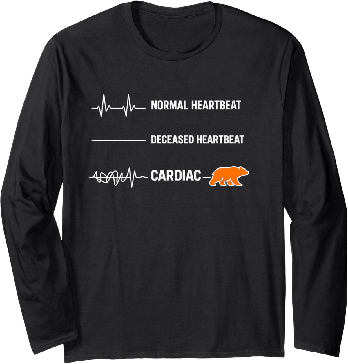 Bear Heart Rate Cardiac Arrest Cardiology Normal Heartbeat Long Sleeve T-Shirt - Adult Unisex Black