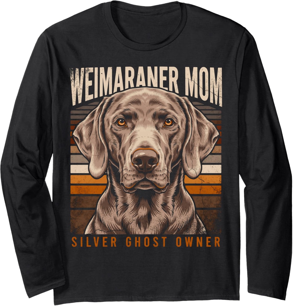 Silver Ghost Owner Weimaraner Mom Dog Lover Long Sleeve T-Shirt - Adult Unisex Black