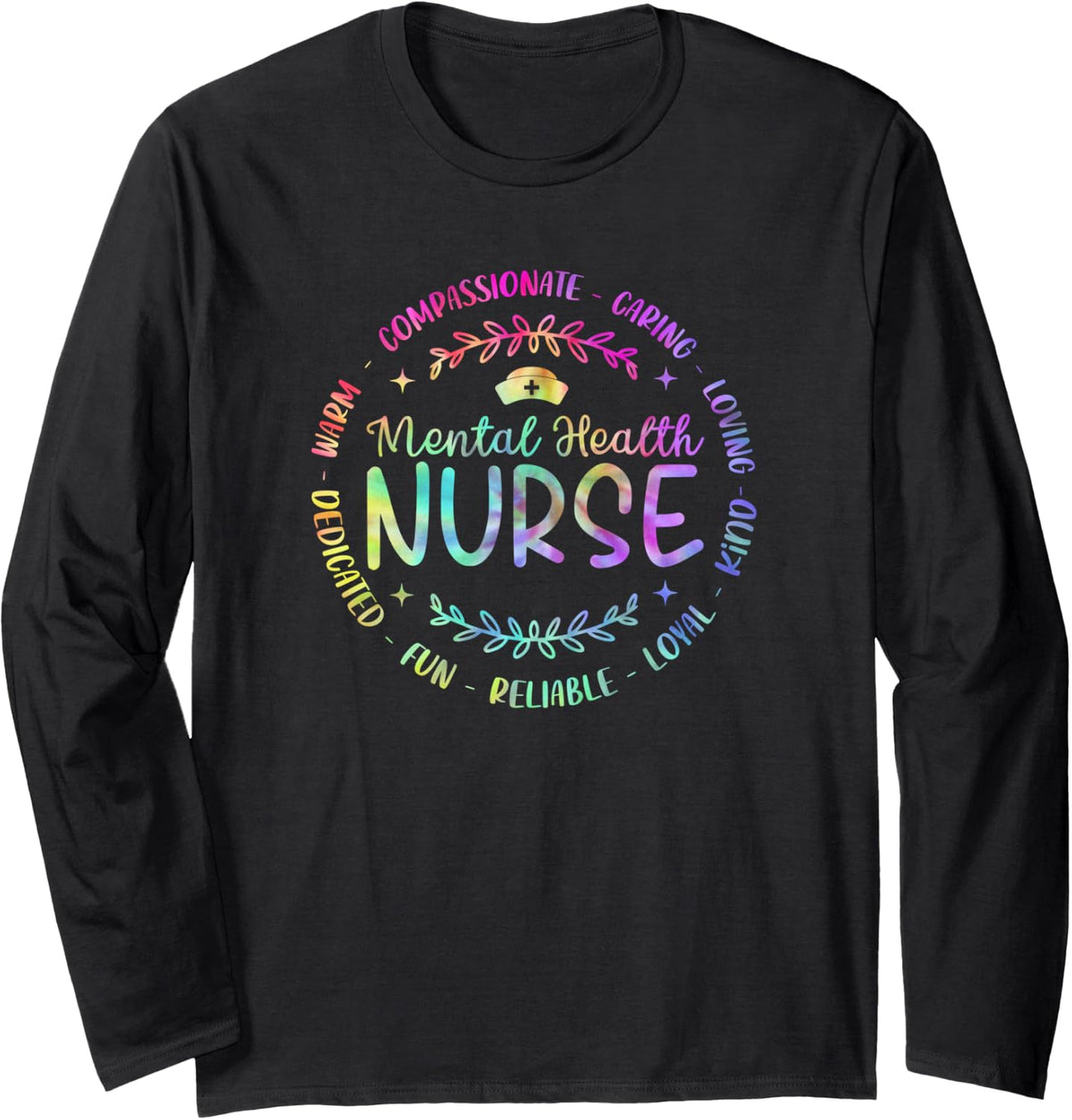 Tie Dye Mental Health Nurse Psych Nurse Design For Women Men Long Sleeve T-Shirt - Adult Unisex Black