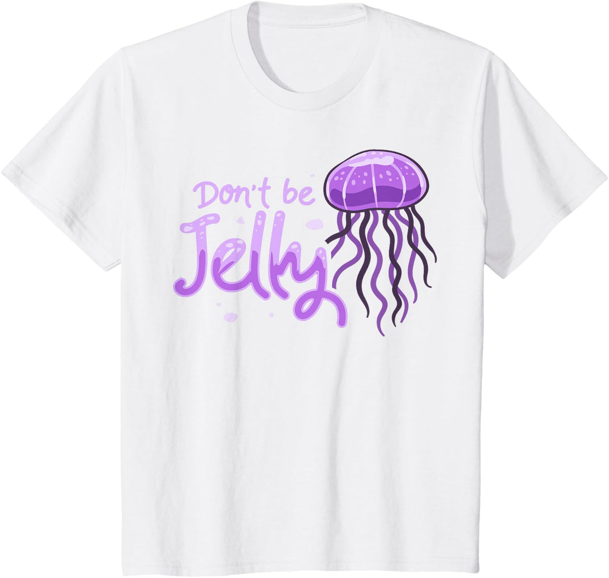 Don't be Jelly Jellyfish Costume Cnidarian Fish T-Shirt - White