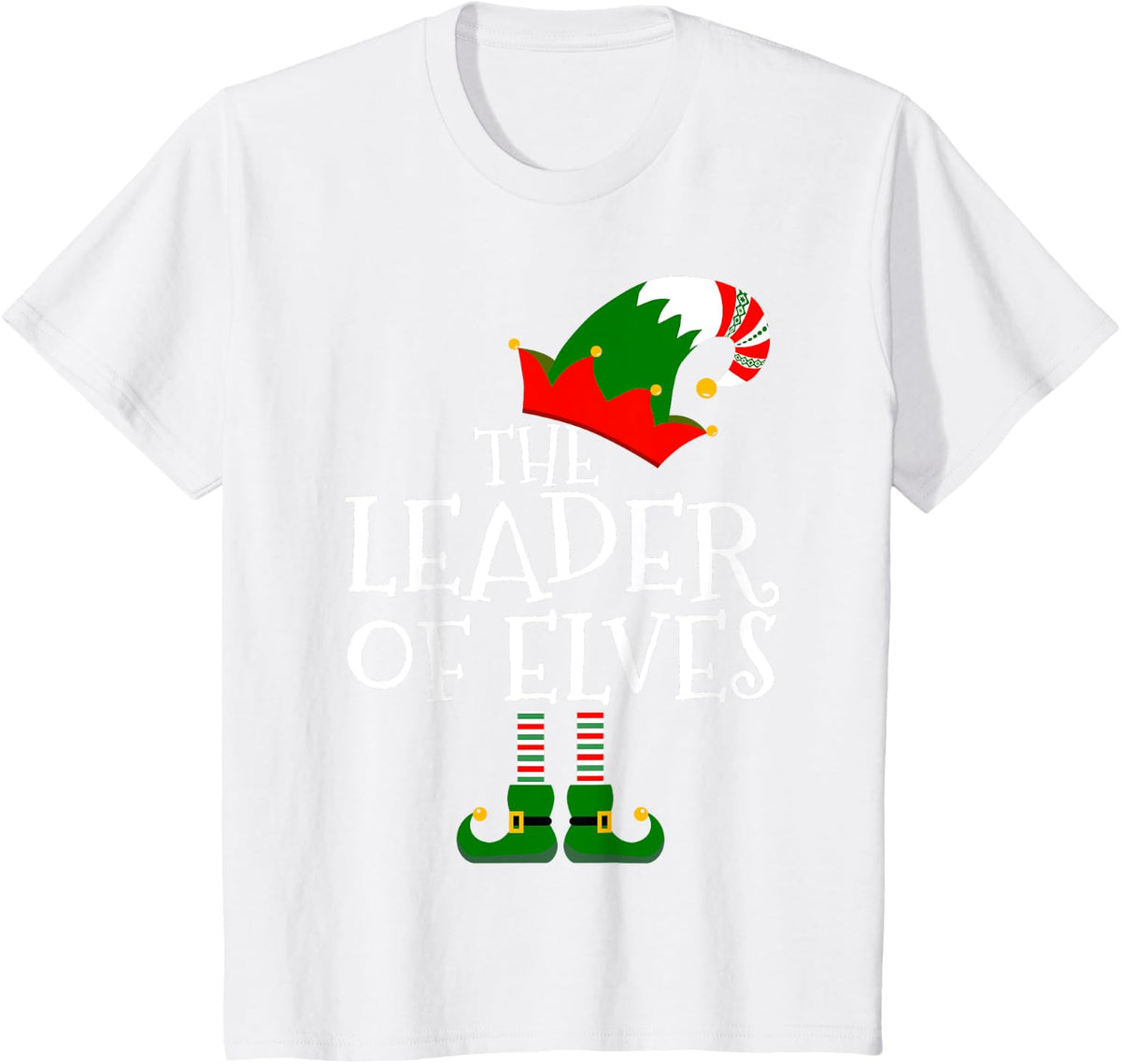 The Leader of Elves Matching Family Group Gift Elf Christmas T-Shirt - White