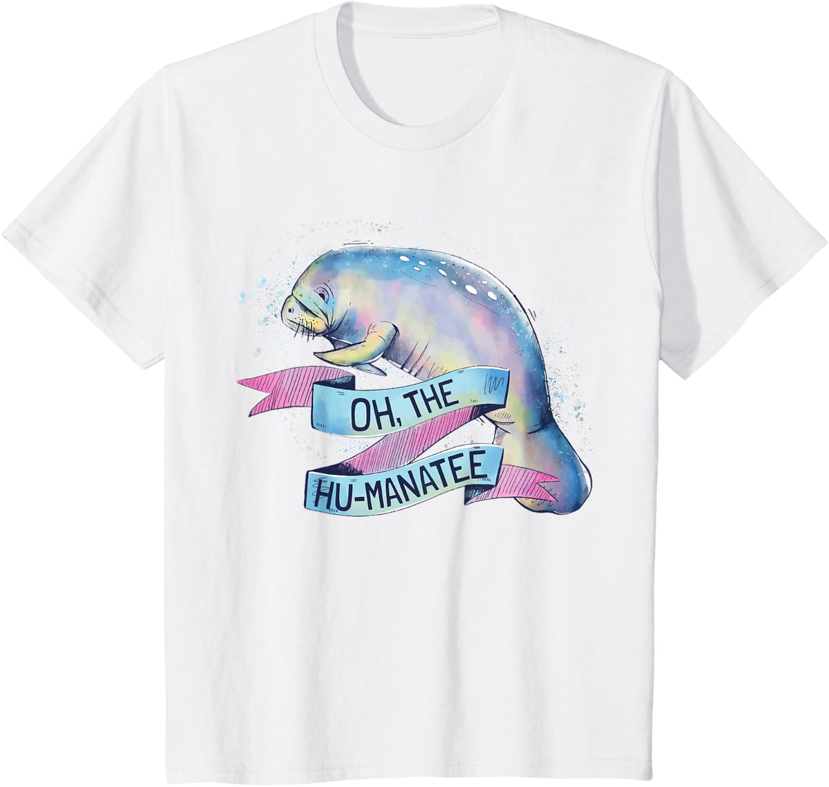 Humorous Manatee Art I Oh The Hu-Manatee T-Shirt - White