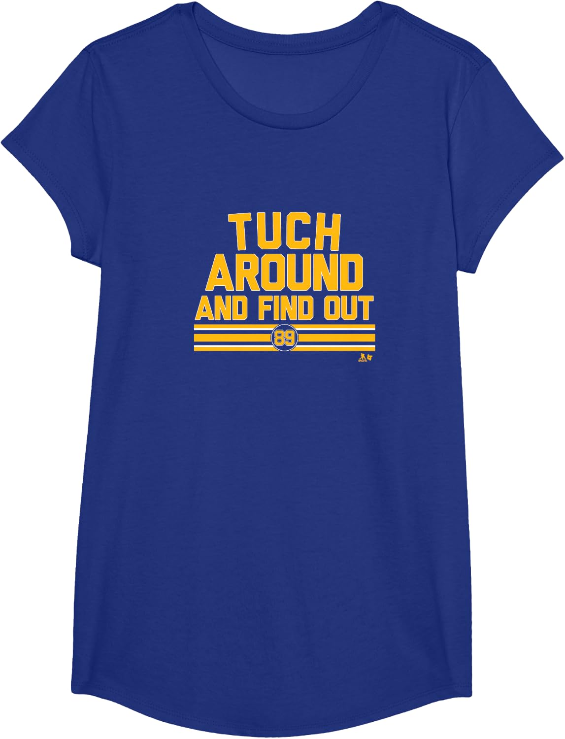 Alex Tuch Around and Find Out - Buffalo Hockey T-Shirt - Girls Royal Blue