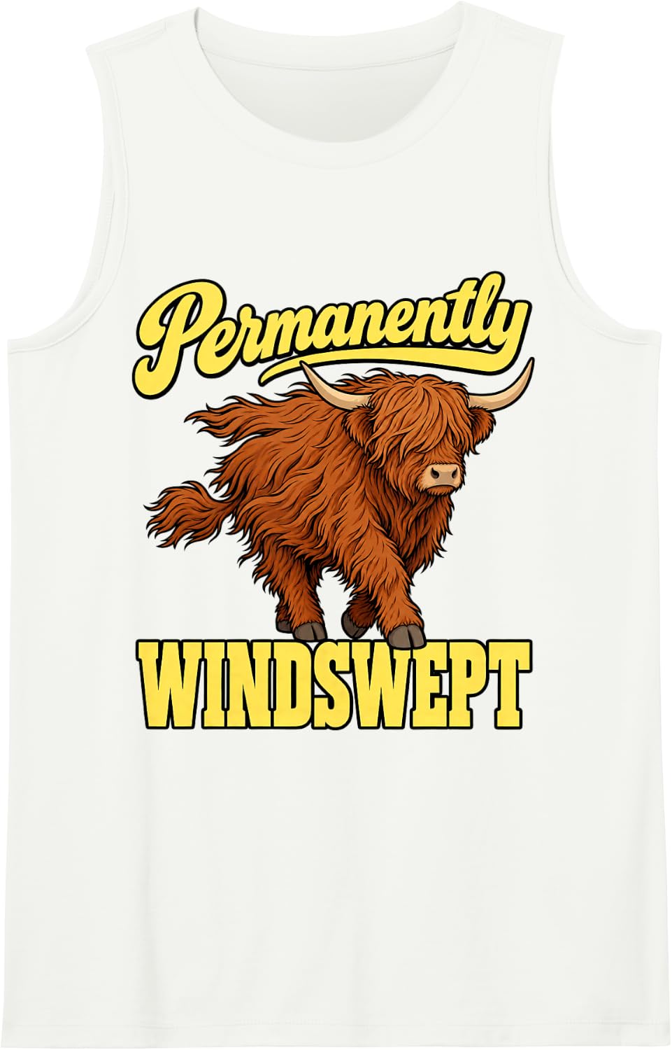 Highland Cow Permanently Windswept Farmhouse Fan Humor Sleeveless Tank Top - White