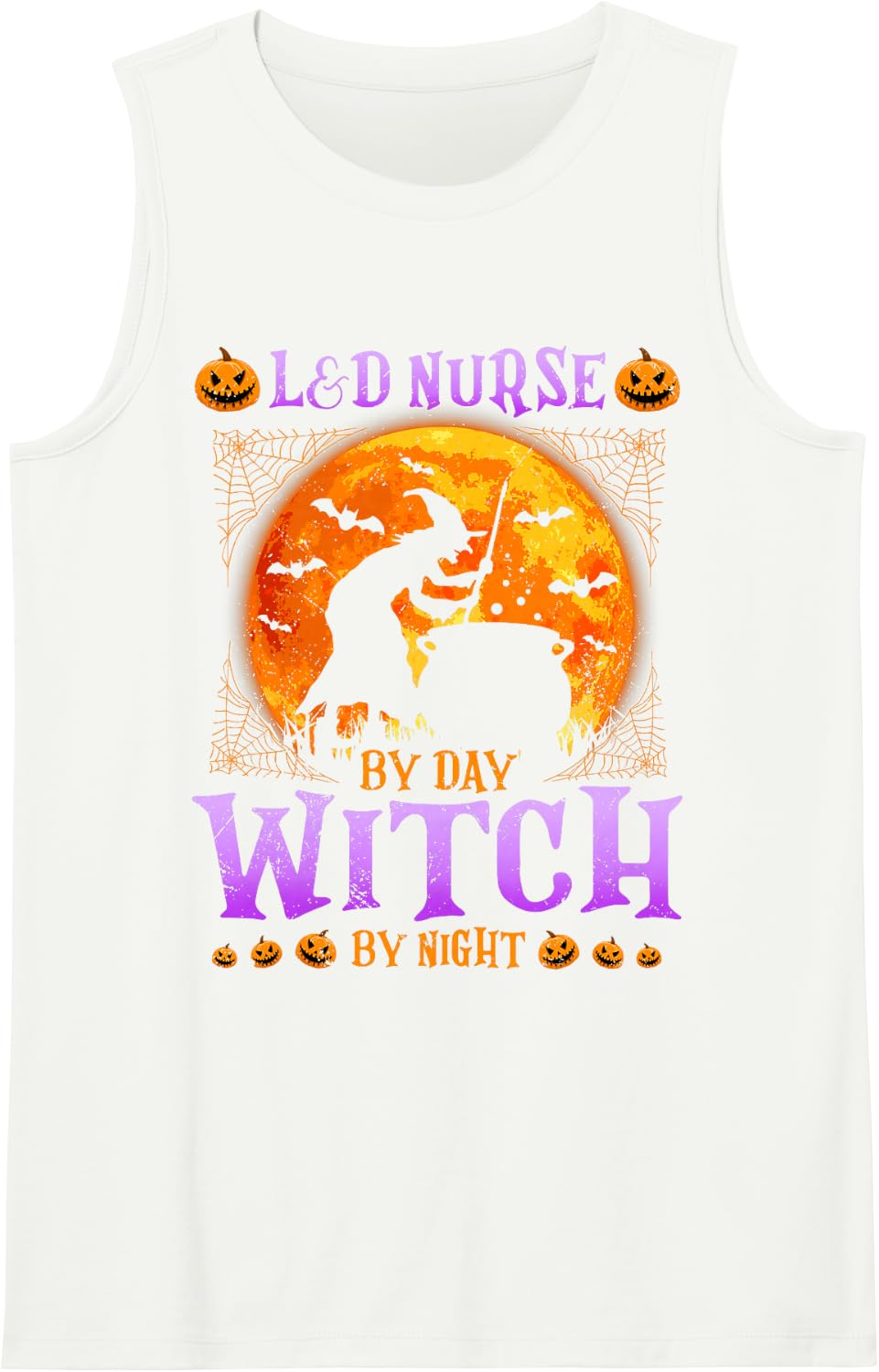 L&D Nurse By Day Witch By Night Halloween Costume Tank Top - White