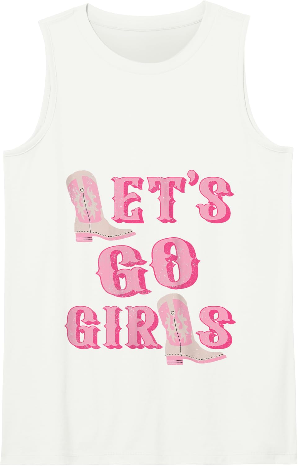 Let's Go Girls Western Cowgirl Boots Bachelorette Party Tank Top - White