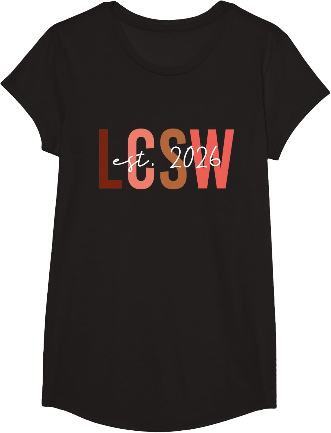 LMSW Est 2026 Licensed Master Social Worker MSW Month T-Shirt - Girls Black