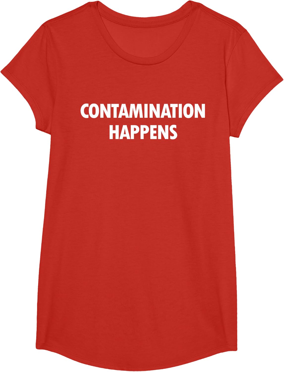 Contamination Happens Environmental Science Humor T-Shirt - Girls Red