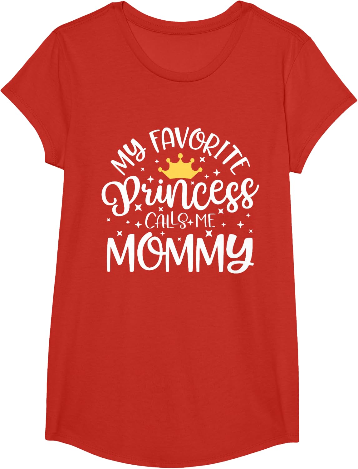 My Favorite Princess Calls Me Mommy Shirt Mom Mothers Day T-Shirt - Girls Red