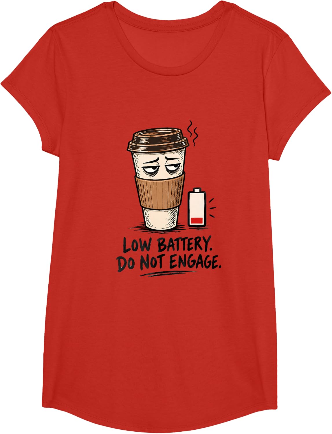 Low Battery Do Not Engage Funny Coffee Introvert T-Shirt - Girls Red