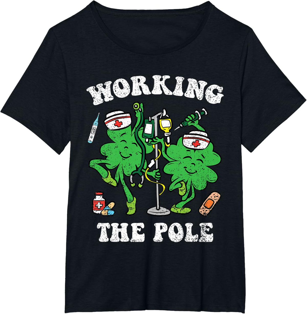 Working The Pole Nurse St Patricks Day Nursing RN Shamrock T-Shirt - Black
