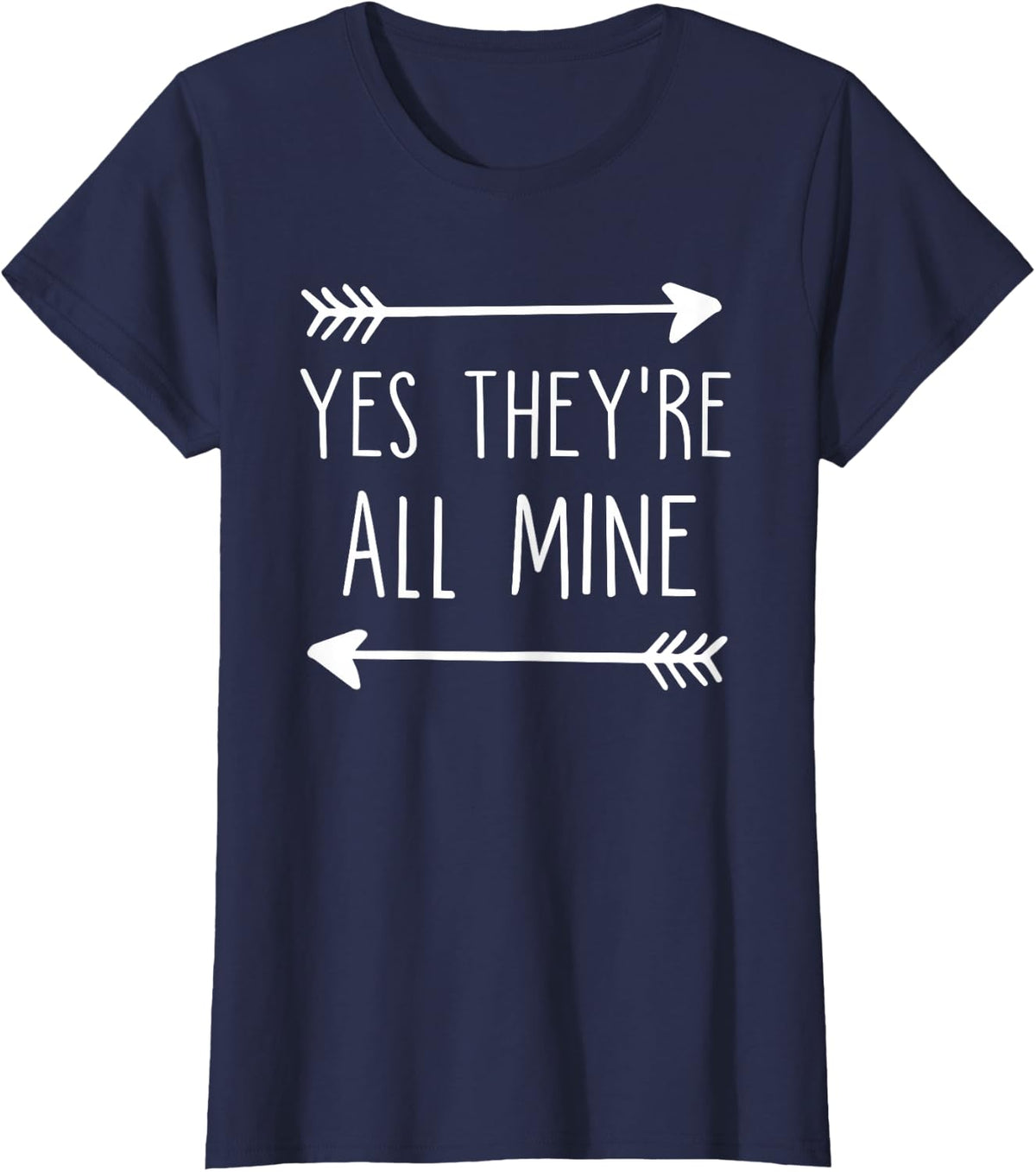 Yes They're All Mine T-Shirt - Navy Blue