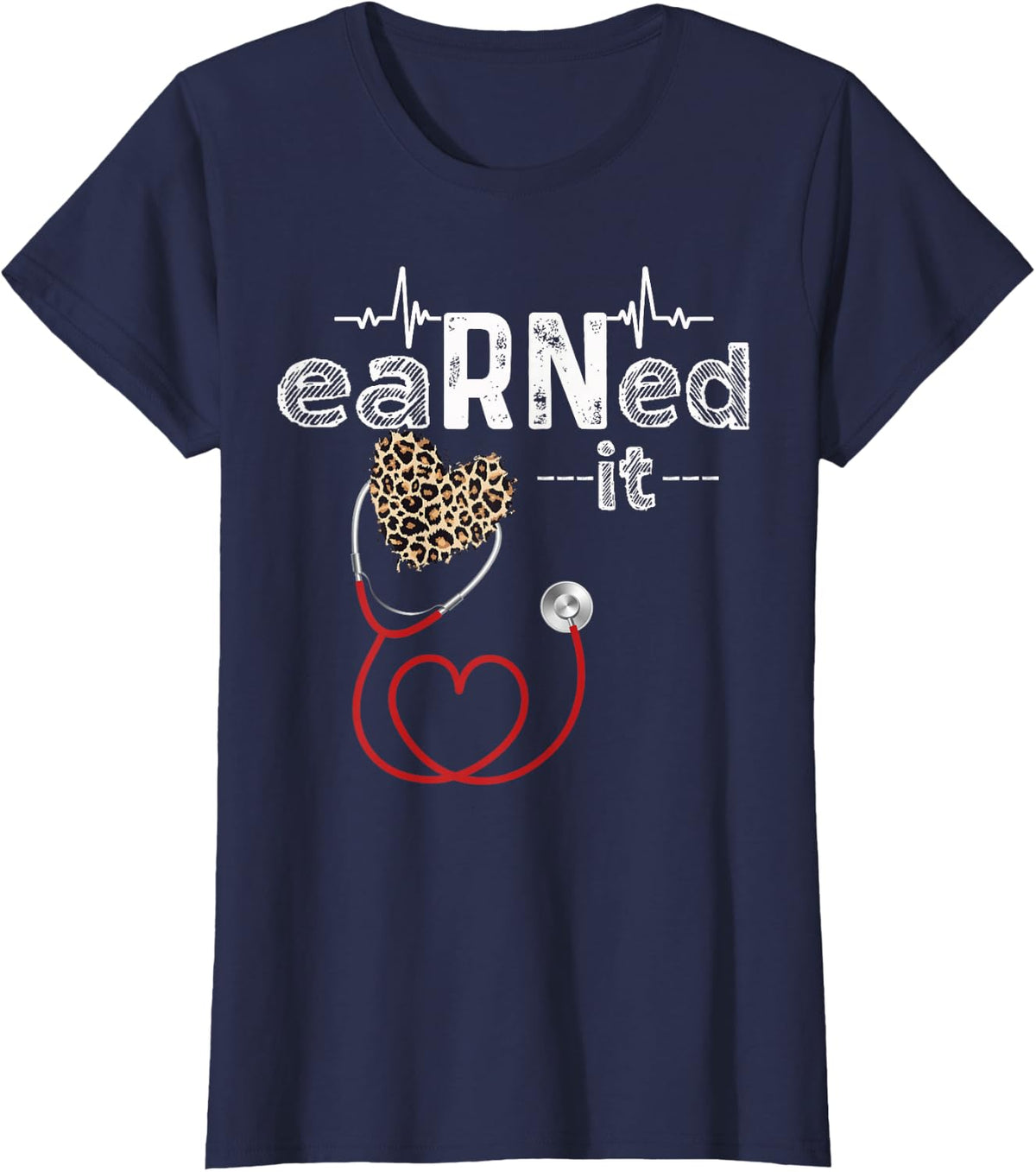 Earned It Nurse Graduation Nursing Grad Student RN LPN T-Shirt - Navy Blue