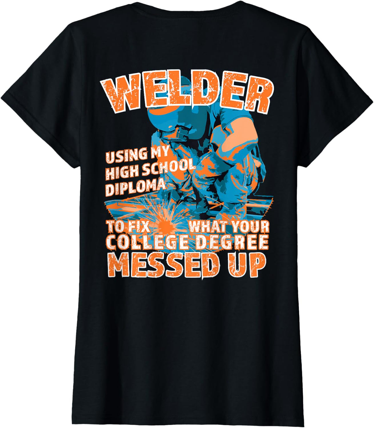 Welding Graduation Gift For Welders Trade Skills Labor T-Shirt - Black
