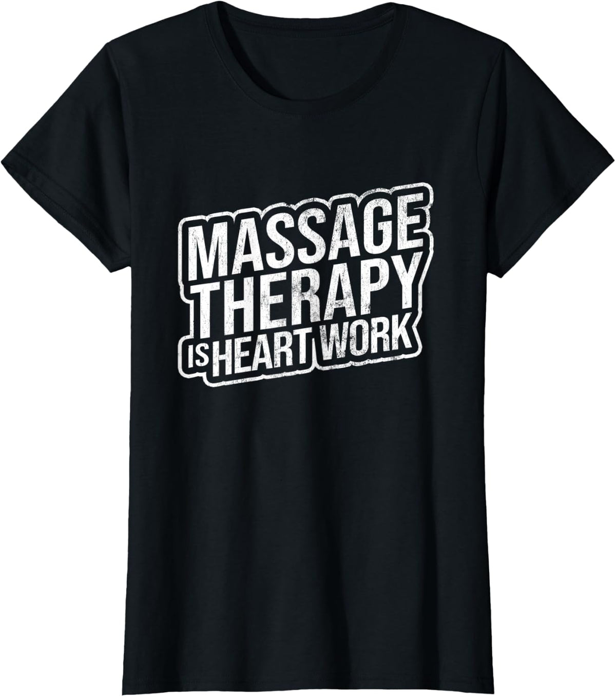 Heart Work Massage Therapy Massage Therapist T-Shirt - Black
