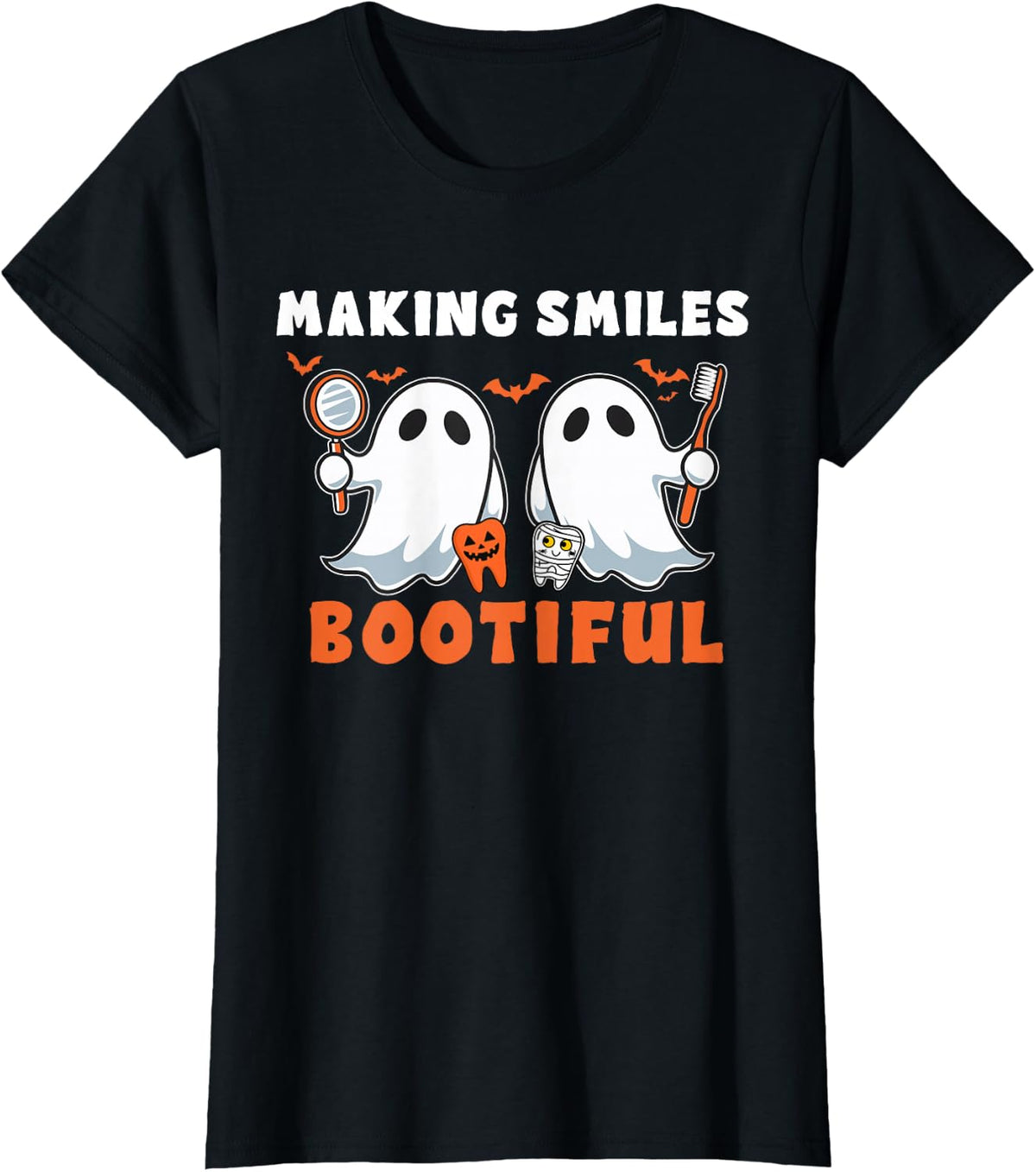 Making Smiles Bootiful Halloween Funny Ghost Dentist Dental T-Shirt - Black