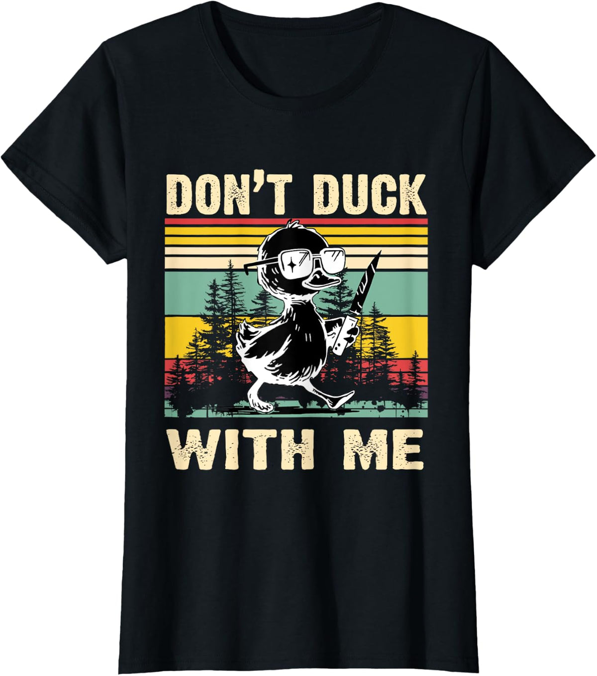 Funny Murderous Duck with Knife - Don't Duck With Me Meme T-Shirt - Black