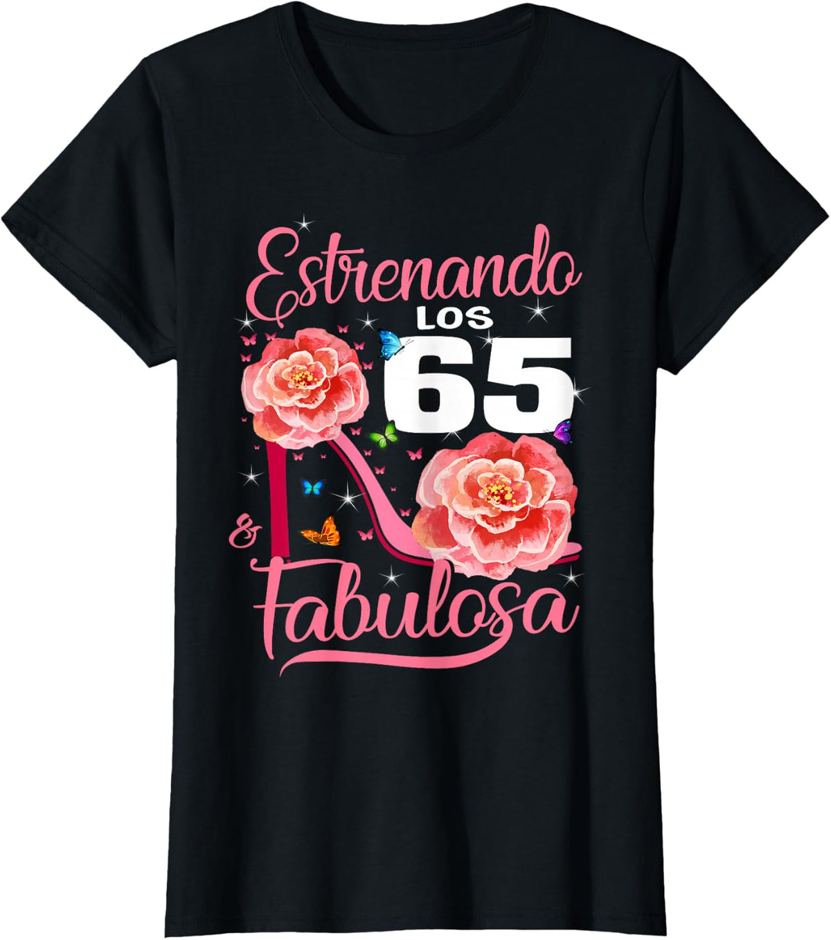 Cumpleaños 65 Mujer Fabulosa Español 65th Birthday Spanish T-Shirt - Black