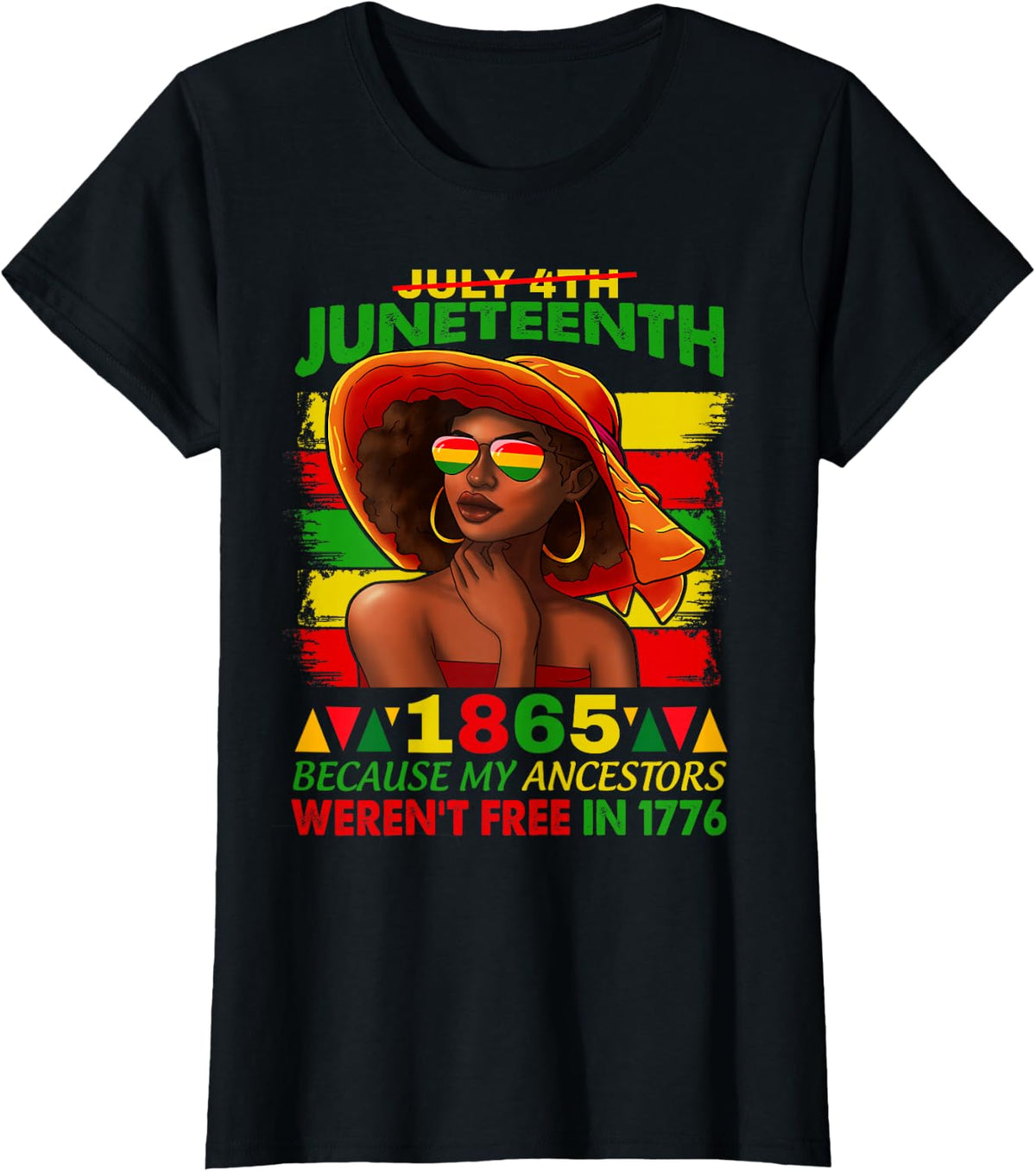 July 4th Juneteenth 1865 Because My Ancestors Afro Women T-Shirt - Black