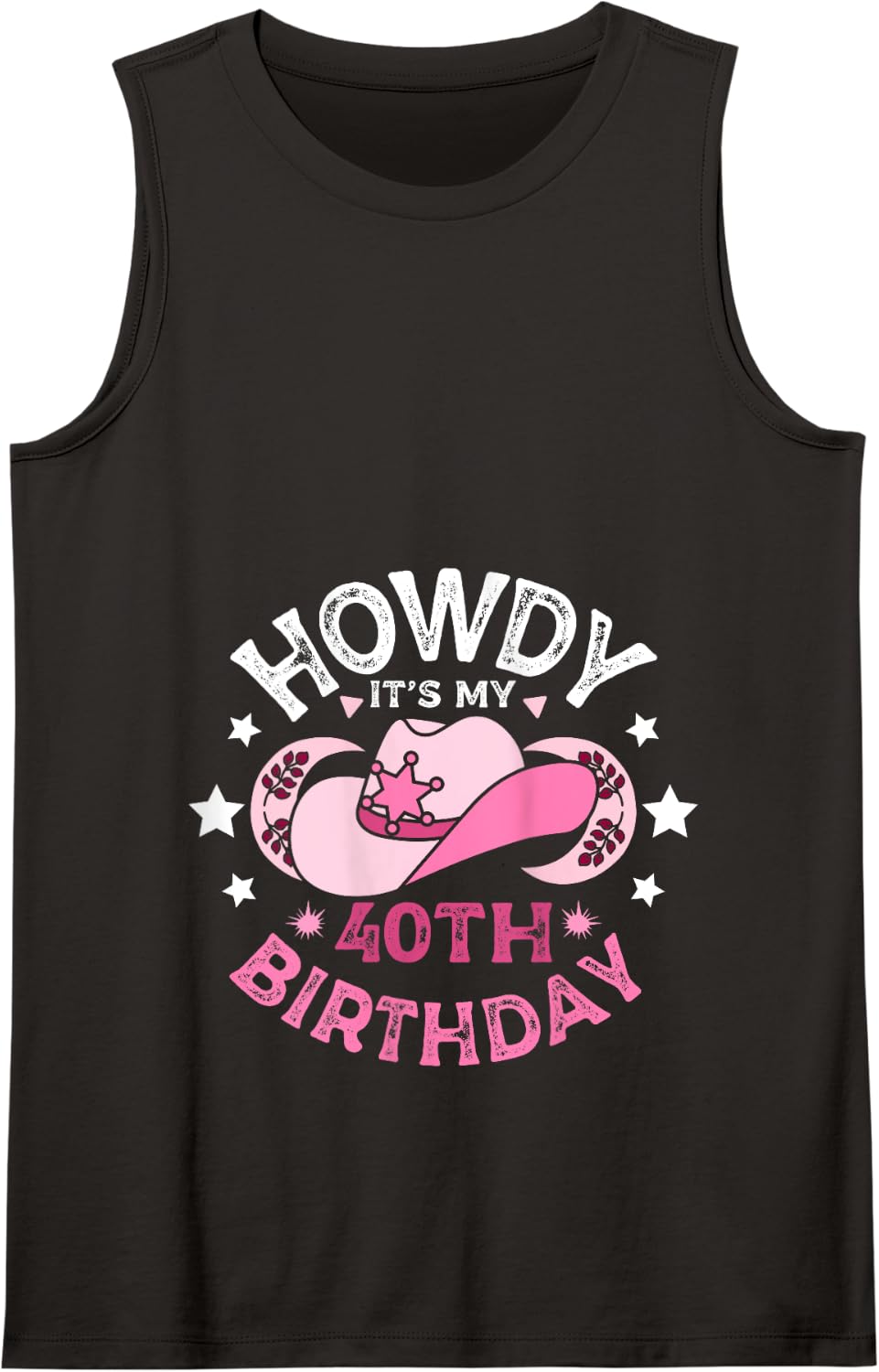 Western 40 howdy its my 40th Birthday cowgirl Tank Top - Black