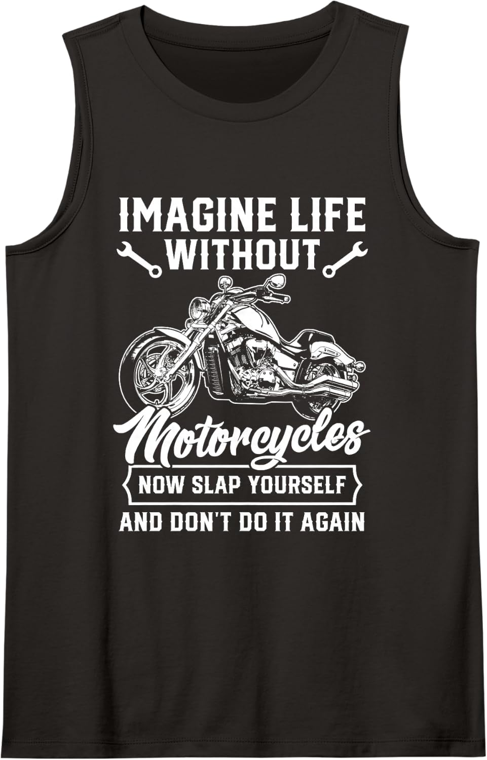 Imagine Life Without Motorcycles Biker Motorcyclist Sleeveless Tank Top - Black