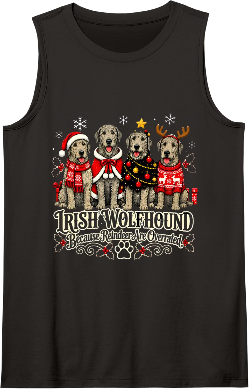 Irish Wolfhound Christmas Because Reindeer are Overrated Sleeveless Tank Top - Black